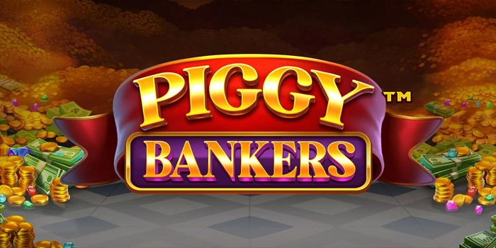 Trik Menentukan Saat Optimal Bermain Slot Piggy Bankers